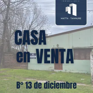 CASA B 13 DE DICIEMBRE
